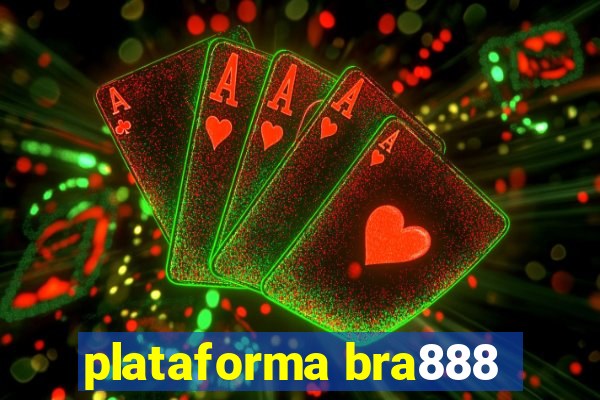 plataforma bra888